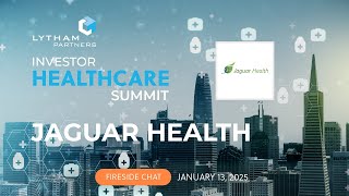 Jaguar Health Fireside Chat @ Lytham Partners 2025 Investor Healthcare Summit