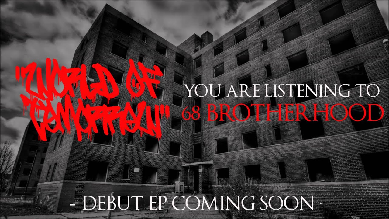 WORLD OF TOMORROW - 68 BROTHERHOOD