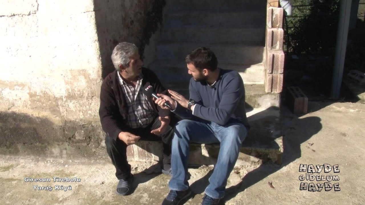 HAYDE GİDELUM HAYDE - GİRESUN TİREBOLU YARAŞ KÖYÜ