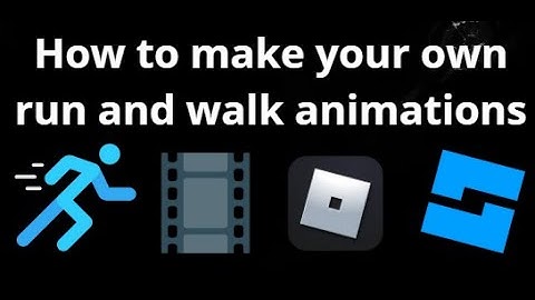 How to make your own run and walk animations in Roblox Studio - Complete guide