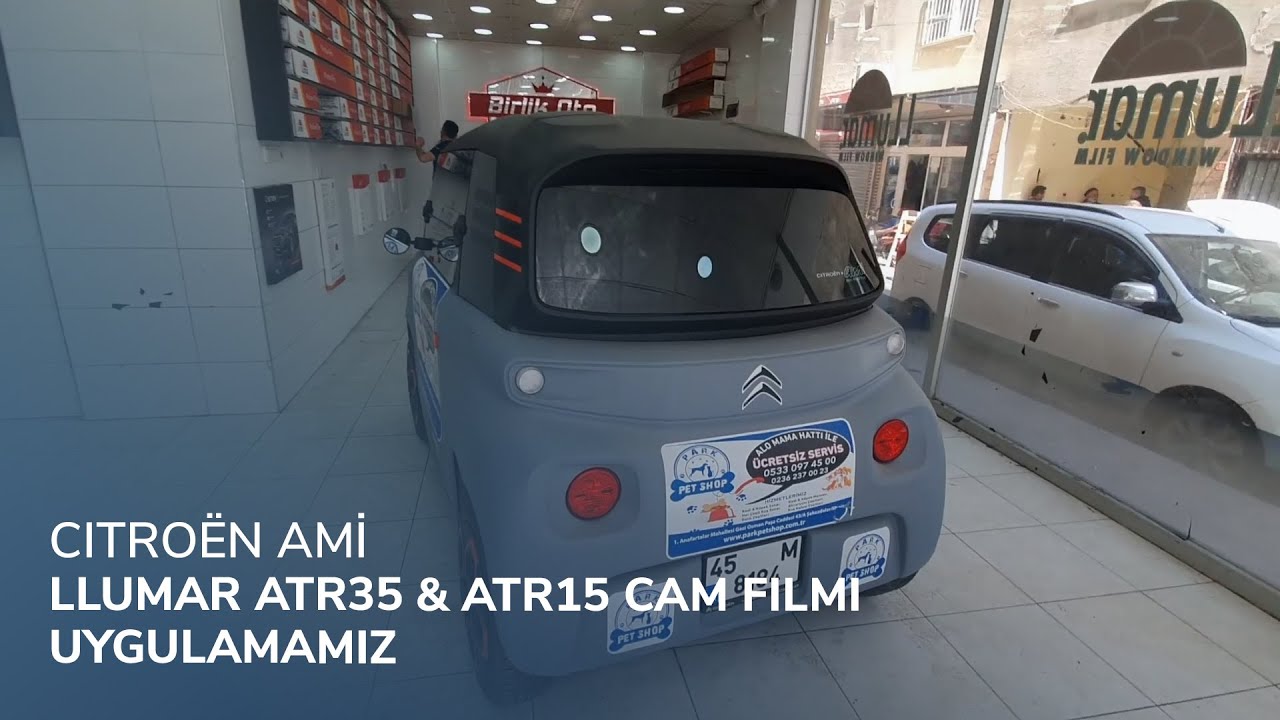 Citroën AMİ // LLumar ATR35 & ATR15 Cam Filmi Uygulamamız