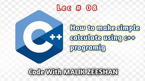 #8 c++ program to make a simple calculator using if else statement