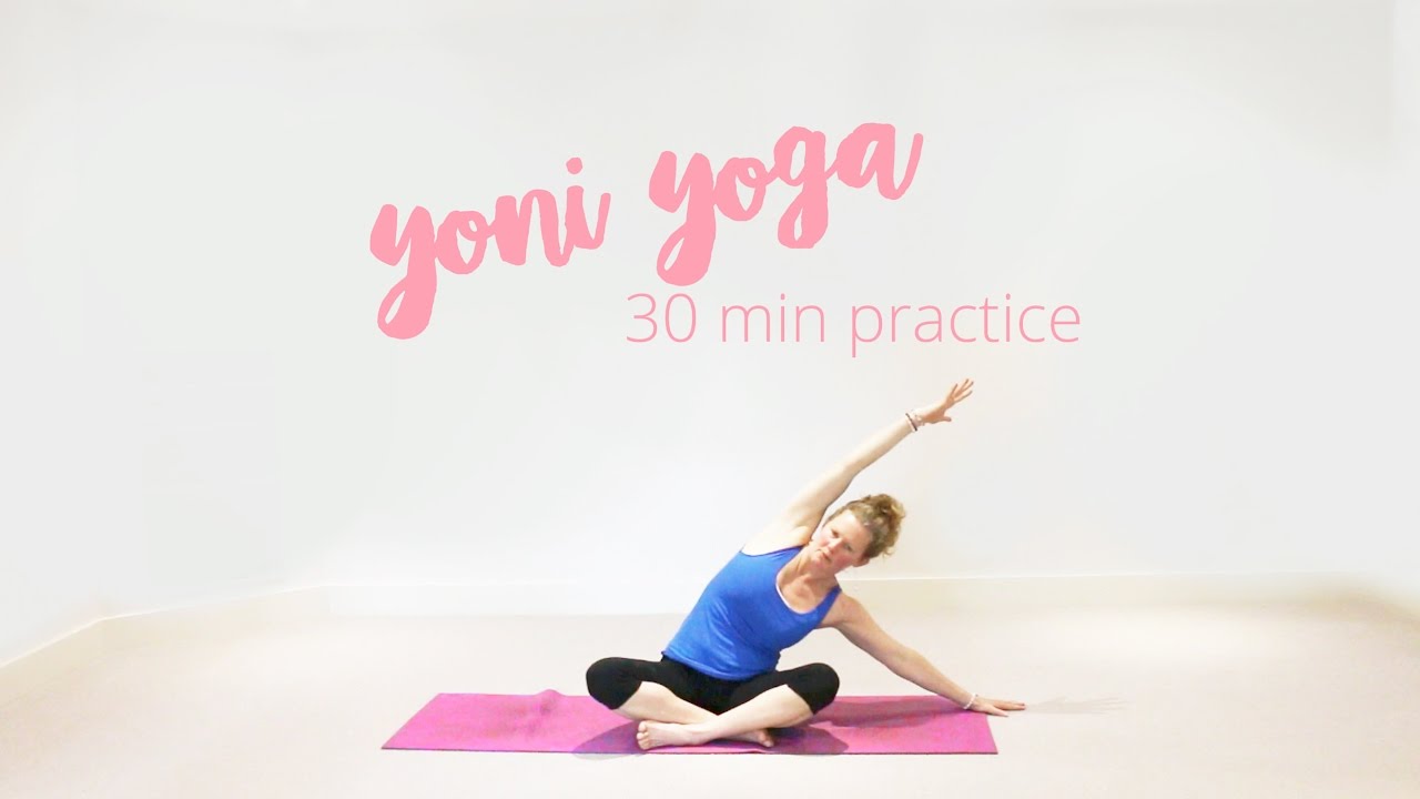 What is Yoni Yoga? |