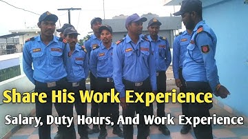 CSS Security Guards Review | Security Guard | Security Guard Duty Time & Salary
