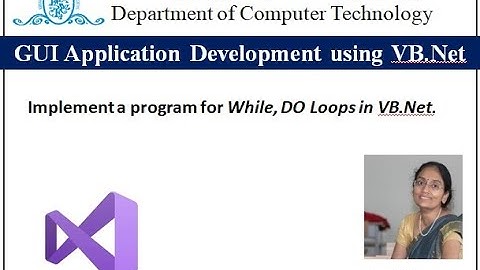 Implement a program for While, DO Loops in VB.Net.