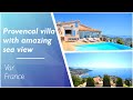 Beautiful Provencal villa with the most spectacular sea view you could ask for! - Ref.: 113527RNW83