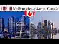 Top 10 meilleures villes o vivre au canada 