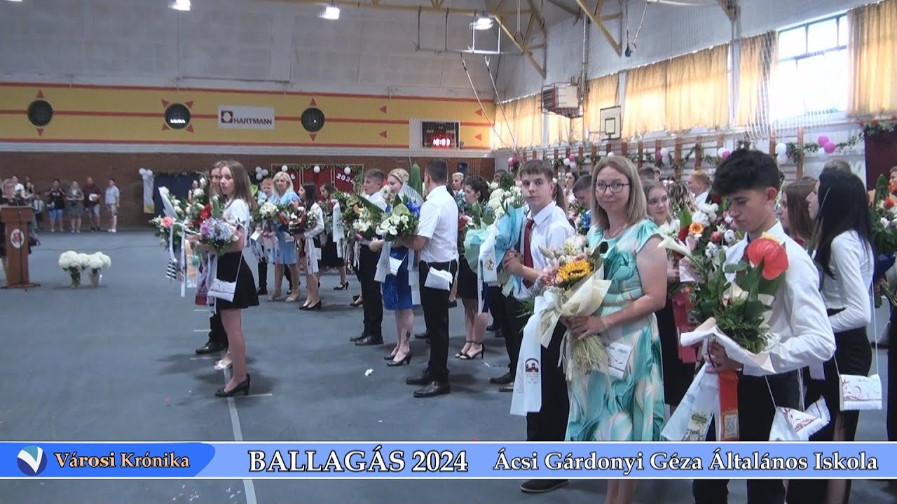 Ballagás 2024  Ácsi Gárdonyi Géza Általános Iskola