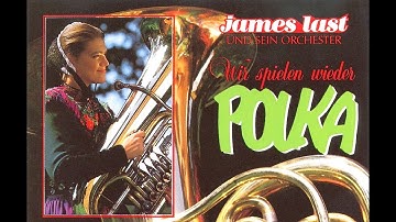 JAMES LAST - Pretty Polka Medley: Das Blonde Kätchen / Ein Ganz Besonderes Gefühl
