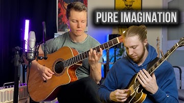 Pure Imagination - Josh Meader arr.