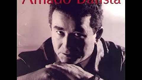 Amado Batista  - Sonho Dourado