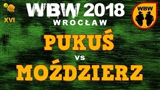 Pukuś 🆚 Moździerz 🎤 WBW 2018 Wrocław (freestyle rap battle)