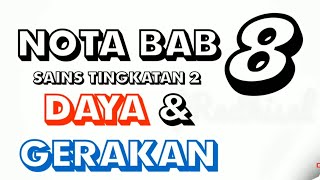 NOTA BAB 8 DAYA DAN GERAKAN | SAINS TINGKATAN 2 | i-Think MAP |  Fred Kisel