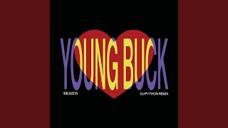 Young Buck (DJ Python Remix)
