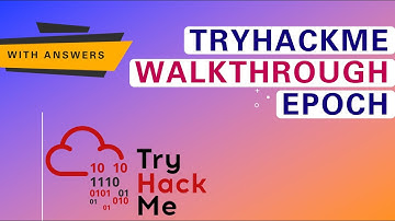 Epoch - TryHackMe Walk-Through | PentestHint @RealTryHackMe
