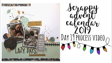 Scrappy Advent Calendar | Day 19 Process Video | 