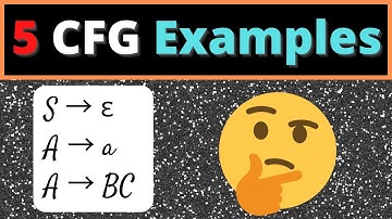 Context-Free Grammars (CFGs): 5 Easy Examples