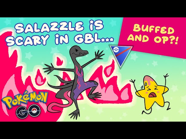 SALAZZLE IS OP... - Pokémon Go Battle League class=