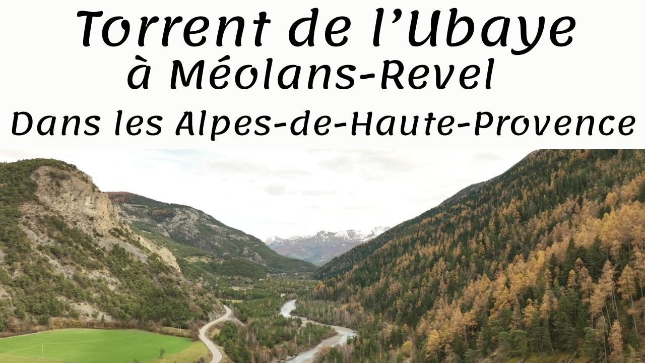 Le torrent de l'Ubaye à Méolans-Revel dans les Alpes-de-Haute-Provence (04)
