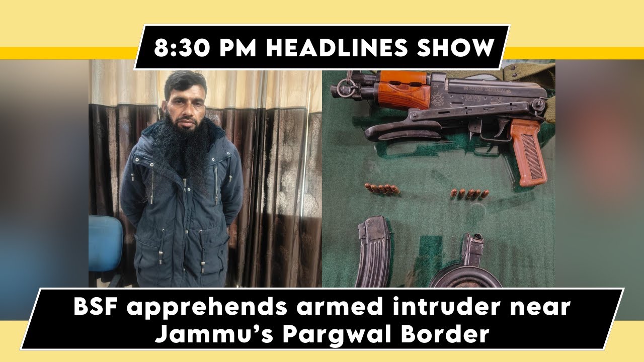 Watch Live: BSF apprehends armed intruder near Jammu’s Pargwal Border