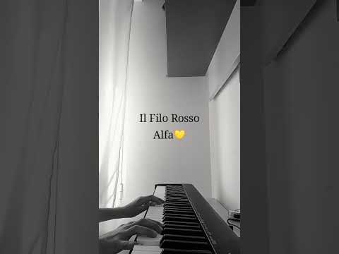 Il Filo Rosso Michiamanoalfa Alfa Pianotutorial Il Filo Rosso Michiamanoalfa Alfa Pianotutorial