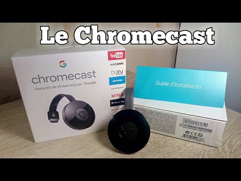 LE GOOGLE CHROMECAST, MEILLEUR AMI DE VOTRE TÉLÉVISION