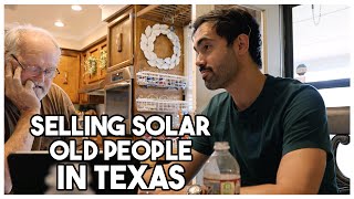 SELLING SOLAR to OLD PEOPLE in TEXAS