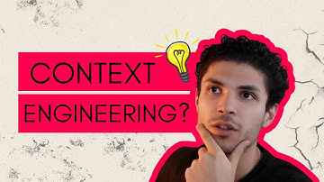 🚀 Context Engineering Explained!!