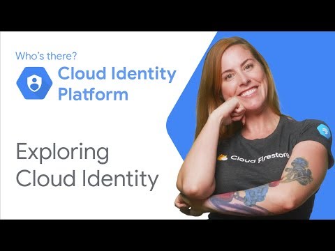 Exploring Cloud Identity