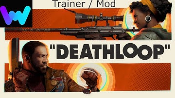 Death Loop - Unlimited Ammo - Unlimited Health - Unlimited Energy - Trainer/Mod
