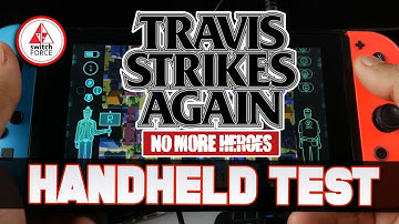 Travis Strikes Again No More Heroes Nintendo Switch Handheld Test