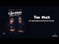 Mapara A Jazz & Makhadzi - Too Much [ft Rude Kid Venda] (Official Audio)