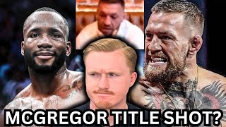 CONOR GOES AT EVERYBODY!! MCGREGOR VS. EDWARDS FOR 170 LBS. BELT???