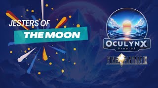 Oculynx Studios - Final Fantasy IX (Voice Mod) - Jesters of the Moon / Zorn & Thorn's Theme