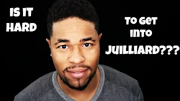 How hard is it to get into Julliard?