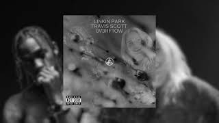 Linkin Park Feat. Travis Scott - 0V3Rf1Ow Overflowmy Eyes Remix Acapellavocals