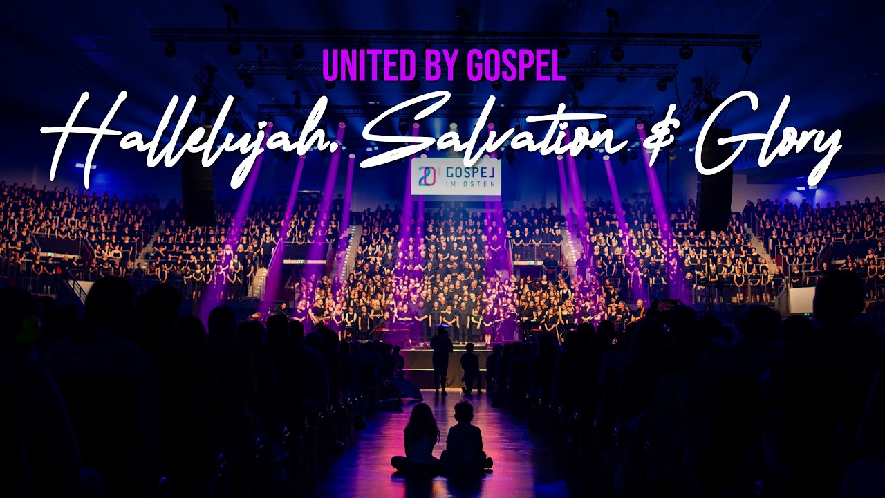 Hallelujah, Salvation and Glory - United by Gospel Live