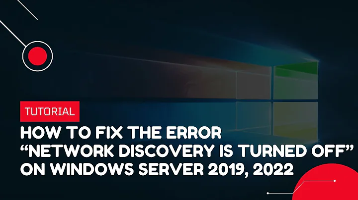 How to fix the error “Network discovery is turned off” on Windows Server 2019, 2022 | VPS Tutorial
