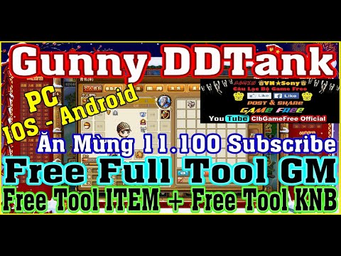 Video 《H5 Game Lậu》Gunny DDTank -Free Full Tool GM -Free... - youtube