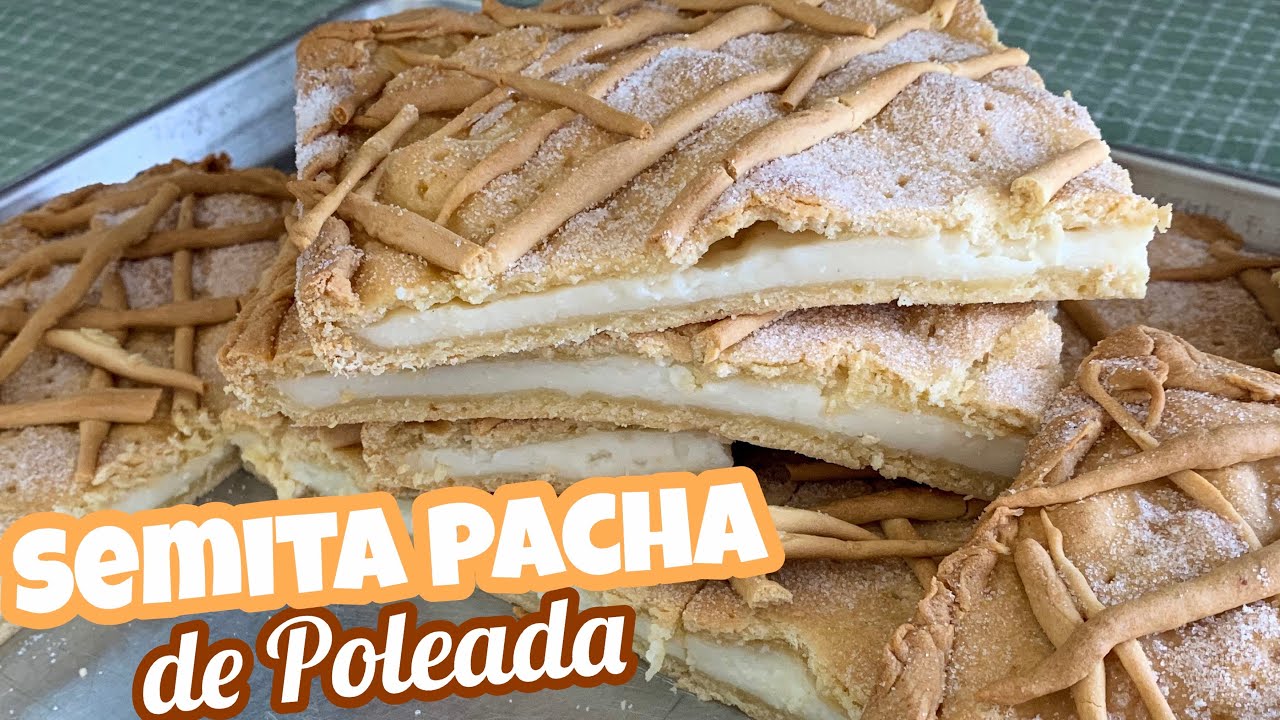 SEMITA PACHA DE POLEADA -panadería Salvadoreña paso a paso