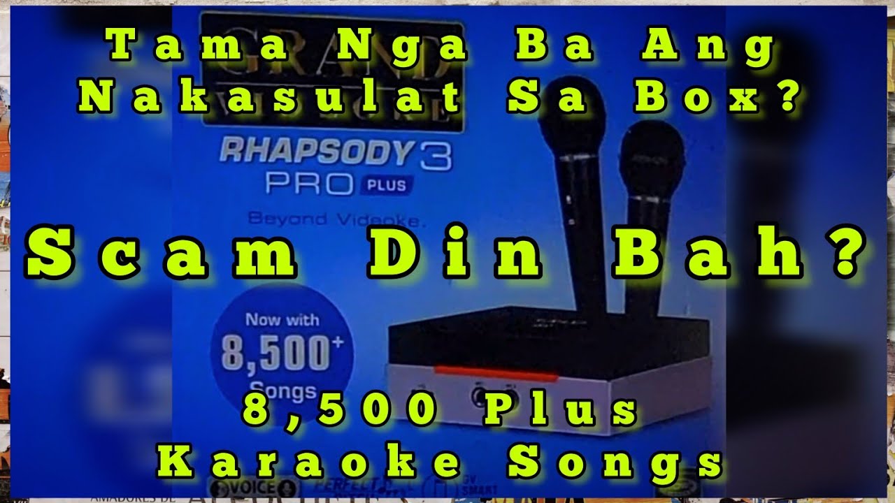 Tama Bah Ang Nakalagay Sa Box 8,500 plus Karaoke Songs Grand Videoke