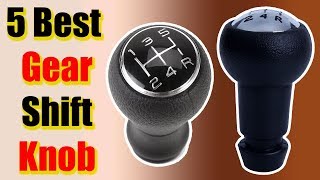 5 Best Gear Shift Knob