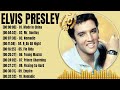 Elvis Presley Greatest Hits   Top 100 Artists To Listen in 2022   2023 101811