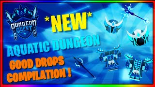 DUNGEON QUEST GOOD DROPS COMPILATION | ROBLOX