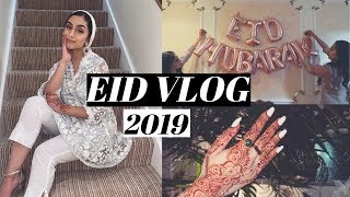 A Wholesome Eid Vlog (2019)