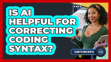 Is AI Helpful For Correcting Coding Syntax?