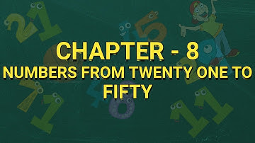 Class 1 maths chapter 8 | class 1 maths numbers from 21 to 50