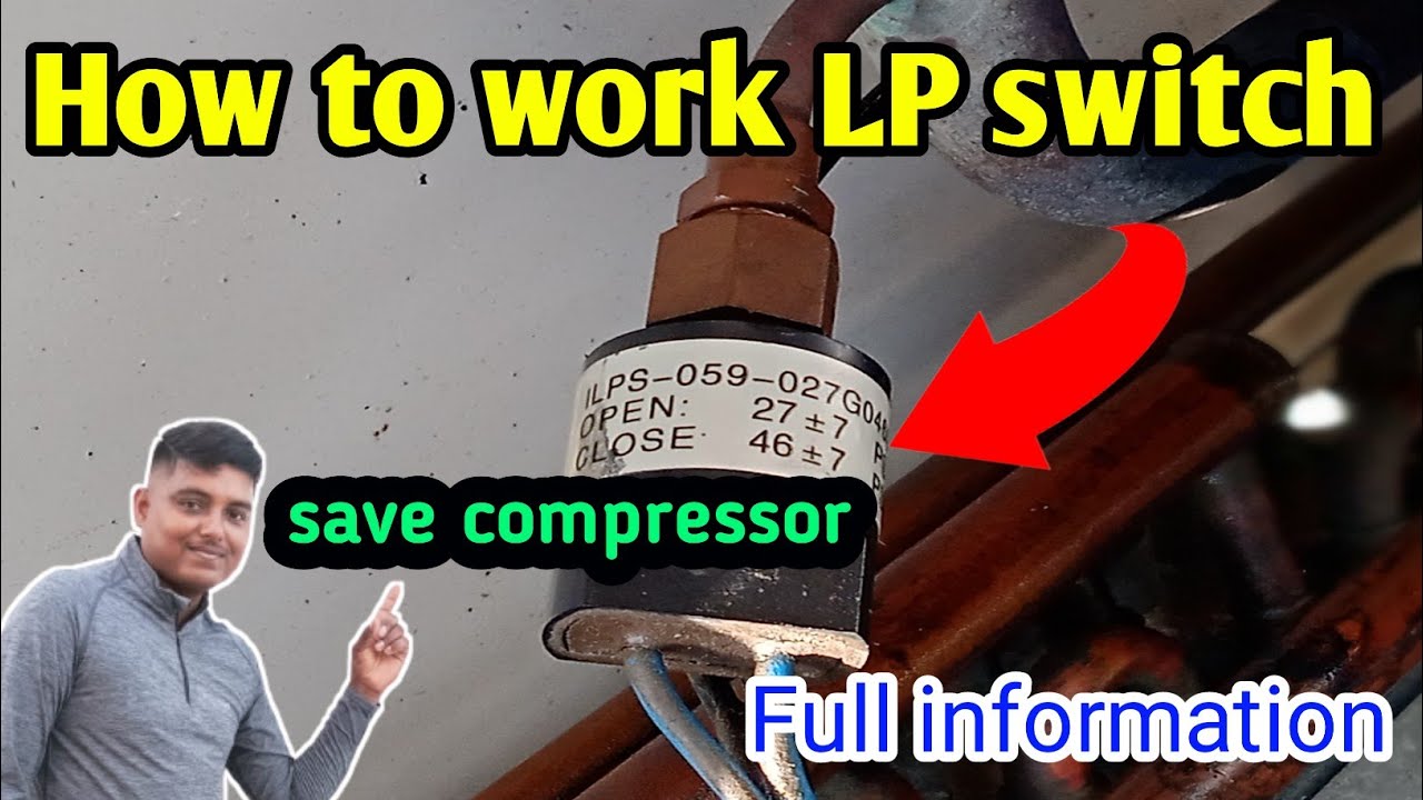 LP SWITCH WORKS.LP SWITCH HP SWITCH.HOW TO WORK LP SWITCH