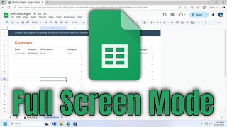 How To Enter or Exit Full Screen Mode on Google Sheets [Guide]