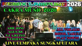 cakra  Terbaru 2026 Ldanung Utara Slebor Vj Ajo Iyoarr Joni 2026
